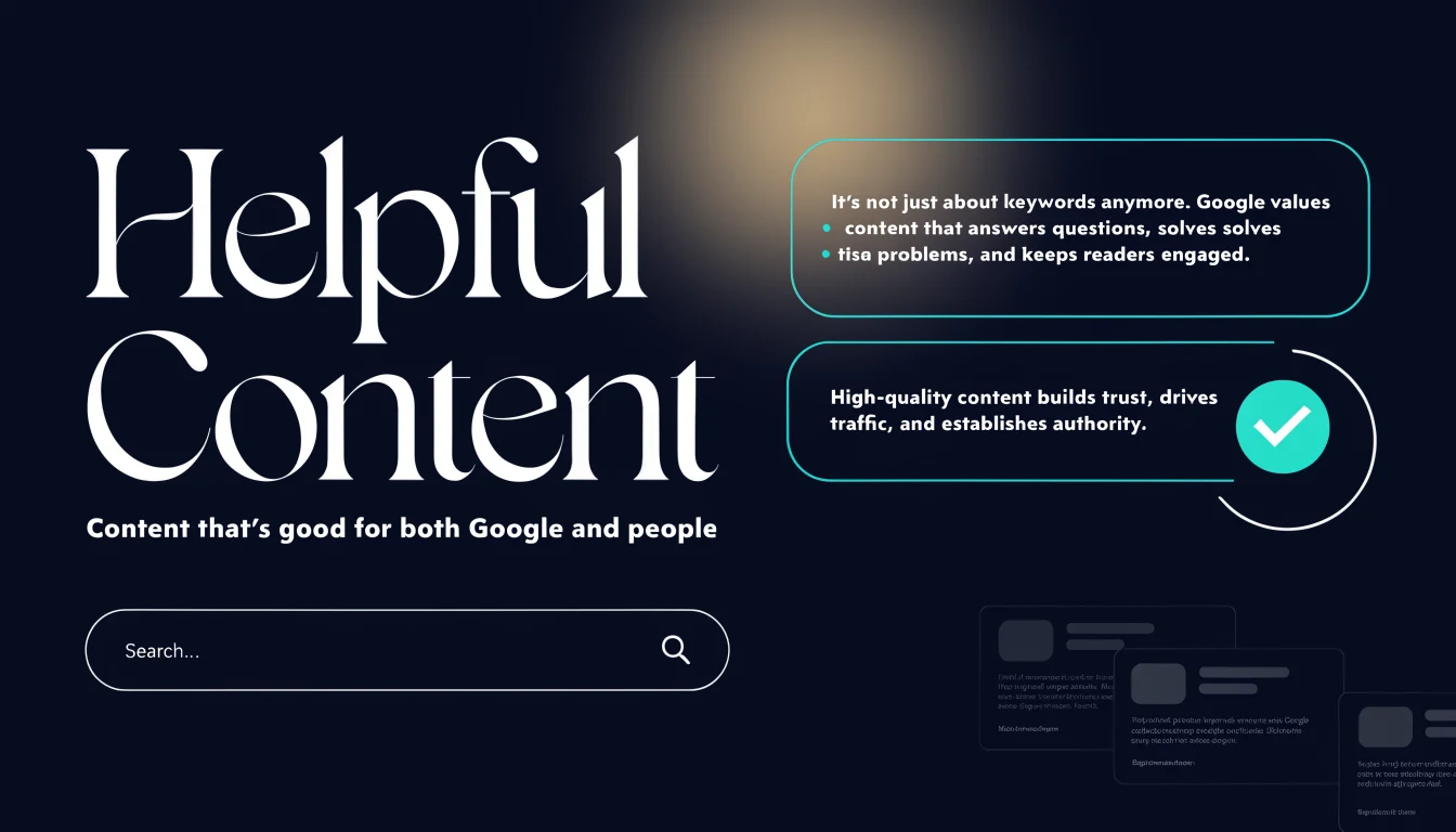 Helpful content framework infographic for Google