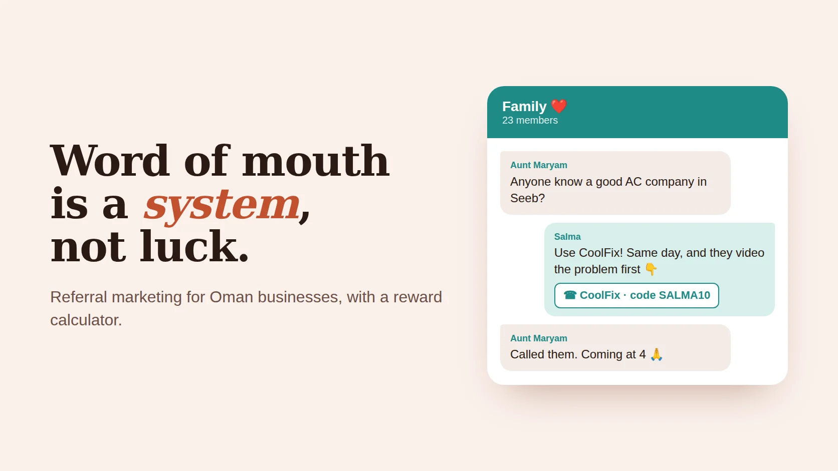 Poster reading Word of Mouth Is a System beside a family group chat recommending a business